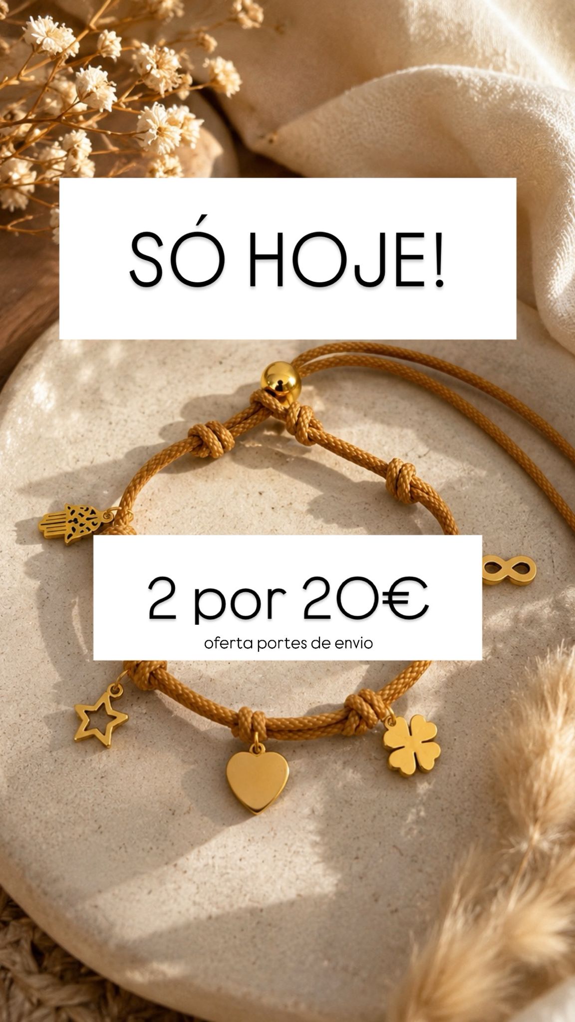 CONJUNTO 2 PULSEIRAS POR 20€